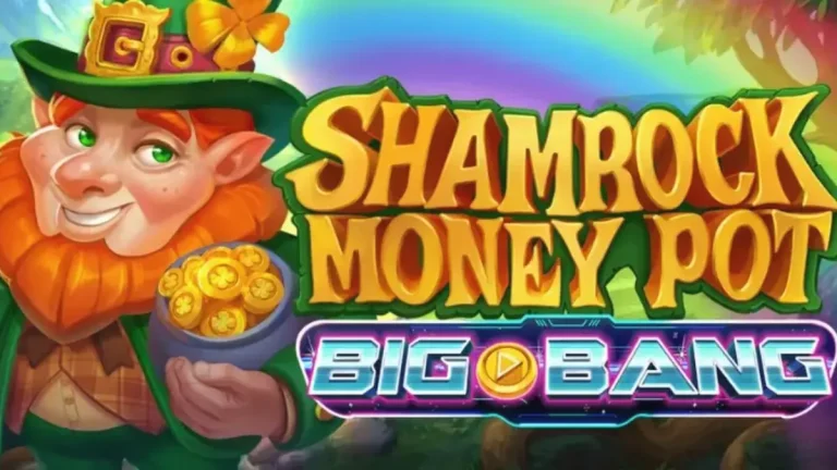 Shamrock Money Pot Big Bang slot interface showing reels and bonus features